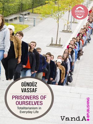 cover image of Prisoners of Ourselves
